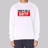 Quotes Bob Menery Merch Sweatshirt