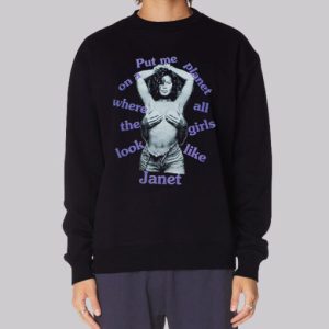 Quotes Janet Jackson Graphic Sweatshirt 3 Quotes Janet Jackson Graphic Sweatshirt 4