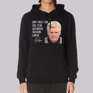 Quotes Reba Don’t Trust Your Soul Sweatshirt