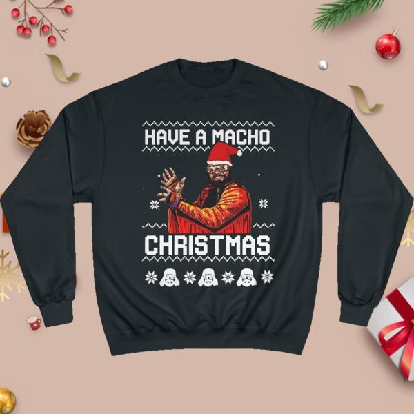 Randy Savage Have A Macho Christmas Sweatshirt