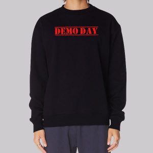 Red Font Demolition Demo Day Sweatshirt Red Font Demolition Demo Day Sweatshirt