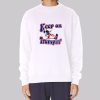 Reelect Trump Keep on Trumpin Sweatshirt