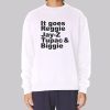 Reggie Jay Z Tupac and Biggie the Rapper Sweatshirt