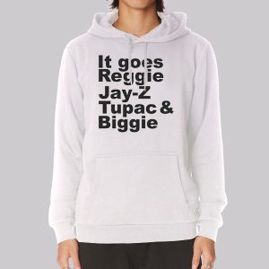 Reggie Jay Z Tupac and Biggie the Rapper Sweatshirt