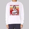 Retro a True Hero Joey Chestnut Sweatshirt