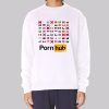 Richardson X Go to Pornhub Sweatshirt