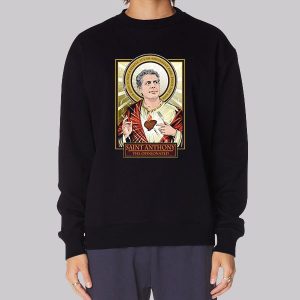 Saint Anthony Bourdain Sweatshirt Saint Anthony Bourdain Sweatshirt