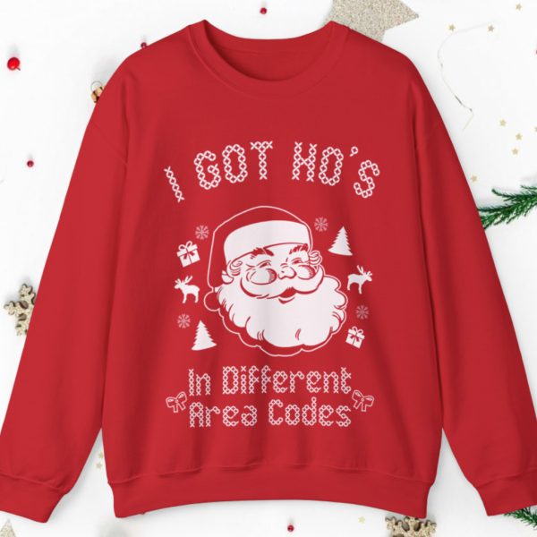 Santa I Got Ho’s In Different Area Codes Ugly Christmas Sweatshirt