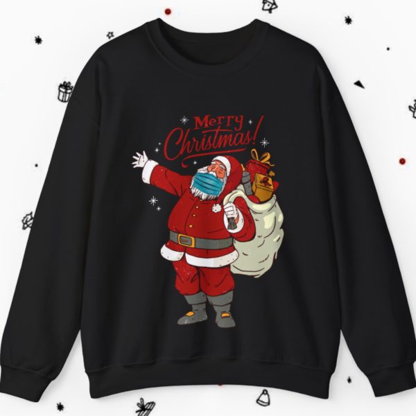 Santa Wearing Mask Quarantine Christmas Sweatshirt