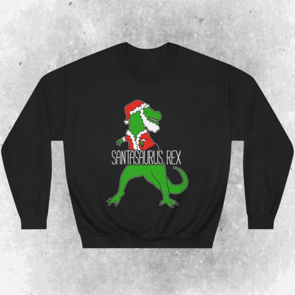 Santasaurus Rex Ugly Christmas Sweatshirt