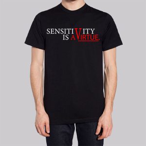 Sensitivity Is a Virtue Womens Sweatshirt 2 Sensitivity Is a Virtue Womens Sweatshirt 3