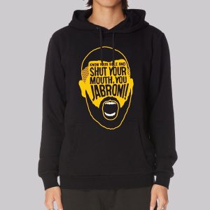 Shut Your Mouth You Jabroni Sweatshirt