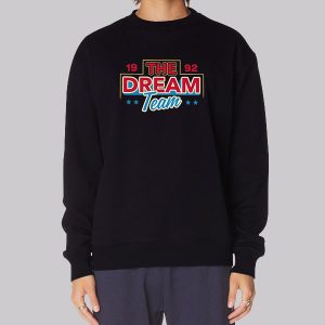 Since 1992 the Dream Team Sweatshirt