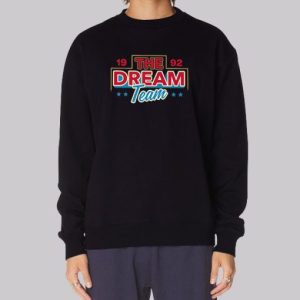 Since 1992 the Dream Team Sweatshirt 3 Since 1992 the Dream Team Sweatshirt 4