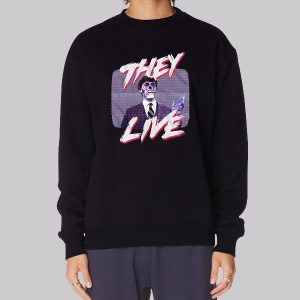 Skeleton They Live Sweatshirt Skeleton They Live Sweatshirt