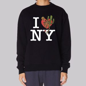 Skull Cactus I Love Ny Sweatshirt Skull Cactus I Love Ny Sweatshirt
