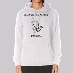 Soaking Mormom Is the Way to Go Sweatshirt 1 Soaking Mormom Is the Way to Go Sweatshirt 2