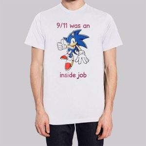 Sonic 9 11 Was an Inside Job Sweatshirt 3