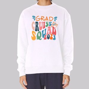 Squad 2023 Graduation Cruise Sweatshirt