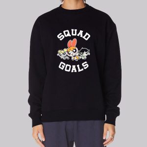 Squad Goals Powerpuff Girls Sweater Squad Goals Powerpuff Girls Sweater