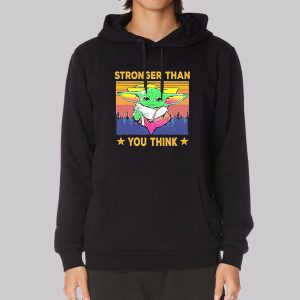 Star Wars the Child Stronger Than You Think Sweatshirt