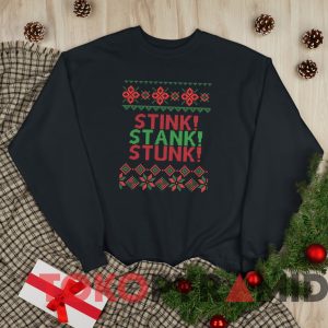 Stink Stank Stunk Ugly Christmas Sweatshirt