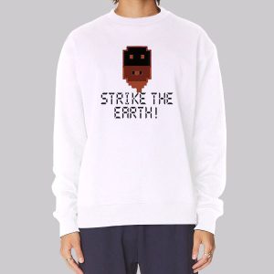 Strike the Earth Dwarf Fortress Sweatshirt