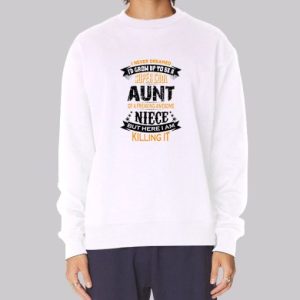 Super Cute Aunt and Niece Sweatshirt 4