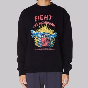 Support for Fight Like Ukrainian Sweatshirt 3 Support for Fight Like Ukrainian Sweatshirt 4