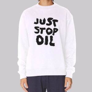 Support for Just Stop Oil Sweatshirt 3 Support for Just Stop Oil Sweatshirt 4