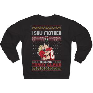 Taylor Swift I Saw Mother Kissing Travis Kelce Christmas Sweatshirt