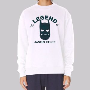 The Legend of Kelce Batman Sweatshirt The Legend of Kelce Batman Sweatshirt