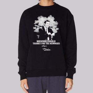 The Memories Signatures Norm Macdonald Sweatshirt The Memories Signatures Norm Macdonald Sweatshirt
