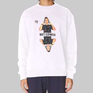 The Signed Matthew Espinosa Sweatshirt