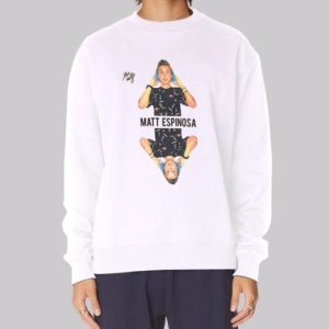The Signed Matthew Espinosa Sweatshirt 4