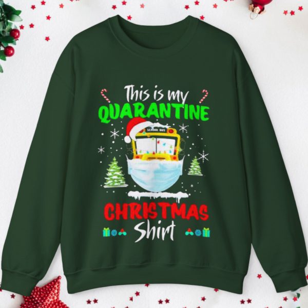 This Is My Quarantine Christmas Shirt Ugly Christmas Sweatshirt