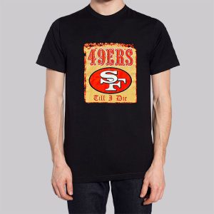 Till I Die Pro Club Vintage 49ers Sweatshirt 2 Till I Die Pro Club Vintage 49ers Sweatshirt 3