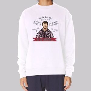 To Be Fair Letterkenny Sweatshirt 4