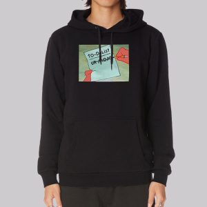 To Do List Your Mom Funny Sweatshirt