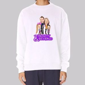Trinity and Beyond Merch Family Sweatshirt 4