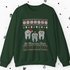 Ugly Oh Christmas Teeth Sweatshirt