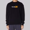 Uncle Ron Merch Funny Sweatshirt