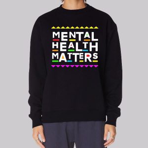 Vintage 90s Mental Health Matters Sweatshirt Vintage 90s Mental Health Matters Sweatshirt