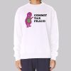 Vintage Commit Tax Fraud Sweatshirt