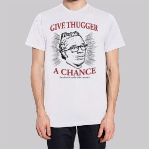 Vintage Give a Chance Thugger Sweatshirt 3
