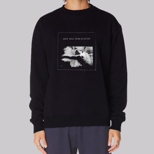 Vintage Love Will Tear Us Apart Sweatshirt Vintage Love Will Tear Us Apart Sweatshirt