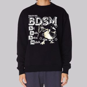 Vintage Yeah I’m Into Duck Bdsm Sweatshirt Vintage Yeah I’m Into Duck Bdsm Sweatshirt