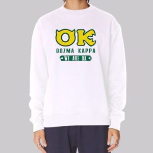 We Are Ok Oozma Kappa Sweatshirt 4
