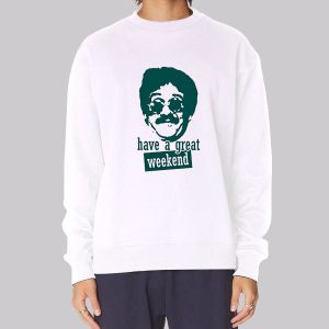 Weekend at Bernies Lomax Drunk Jim Lahey Sweatshirt