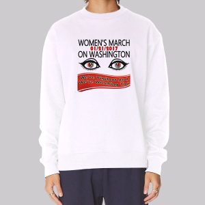We’re Vigilant and We’re Watching You Womens March Sweatshirt